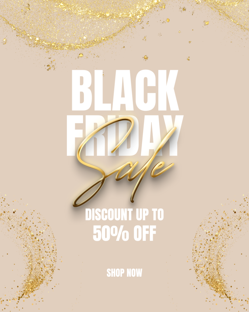 Black and Gold Modern Black Friday Sale Flyer (Instagram Post (45))